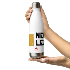 NEVER LEGAL 9X-Stainless Steel Water Bottle